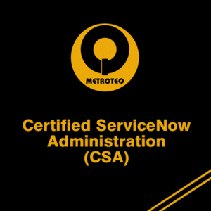 ServiceNow Administration Fundamentals